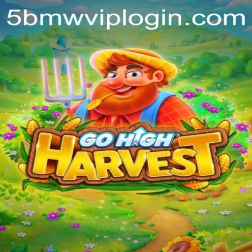 Discovering the World of GoHighHarvest: A Thrilling Adventure with 5BMW.COM