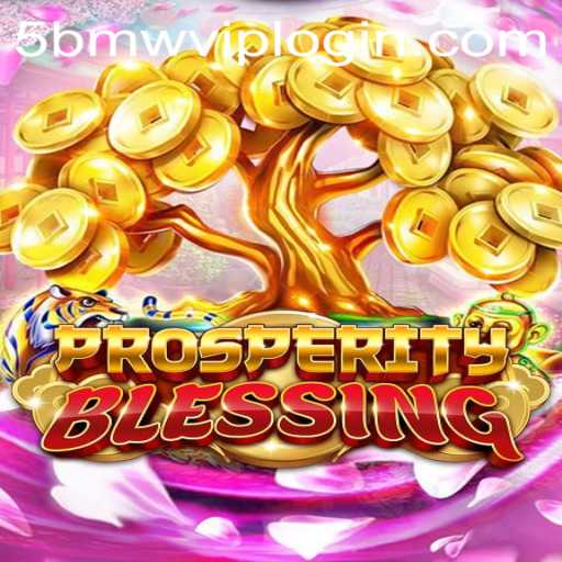 ProsperityBlessing: Unveiling a New Realm of Interactive Gaming