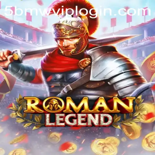 RomanLegend: Explore the Enchanting World of Roman Legends with 5BMW.COM